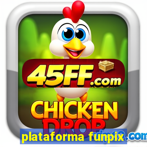 plataforma funpix